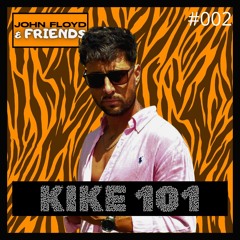 JOHN FLOYD & FRIENDS: #002 KIKE 101 (RETRO BREAKS-NU SKOOL BREAKS SET)