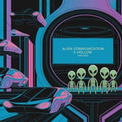 Subtronics, Kai Wachi - Alien Communication X Hollow (ViTA Mashup) [FREE DL]