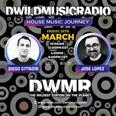 #07. Dwild Music Radio New Jersey & New York House Music Journey Compilation Jose Lopez