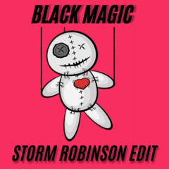 Jonasu - Black Magic (STORM ROBINSON EDIT) (BIRTHDAY FREE DL)