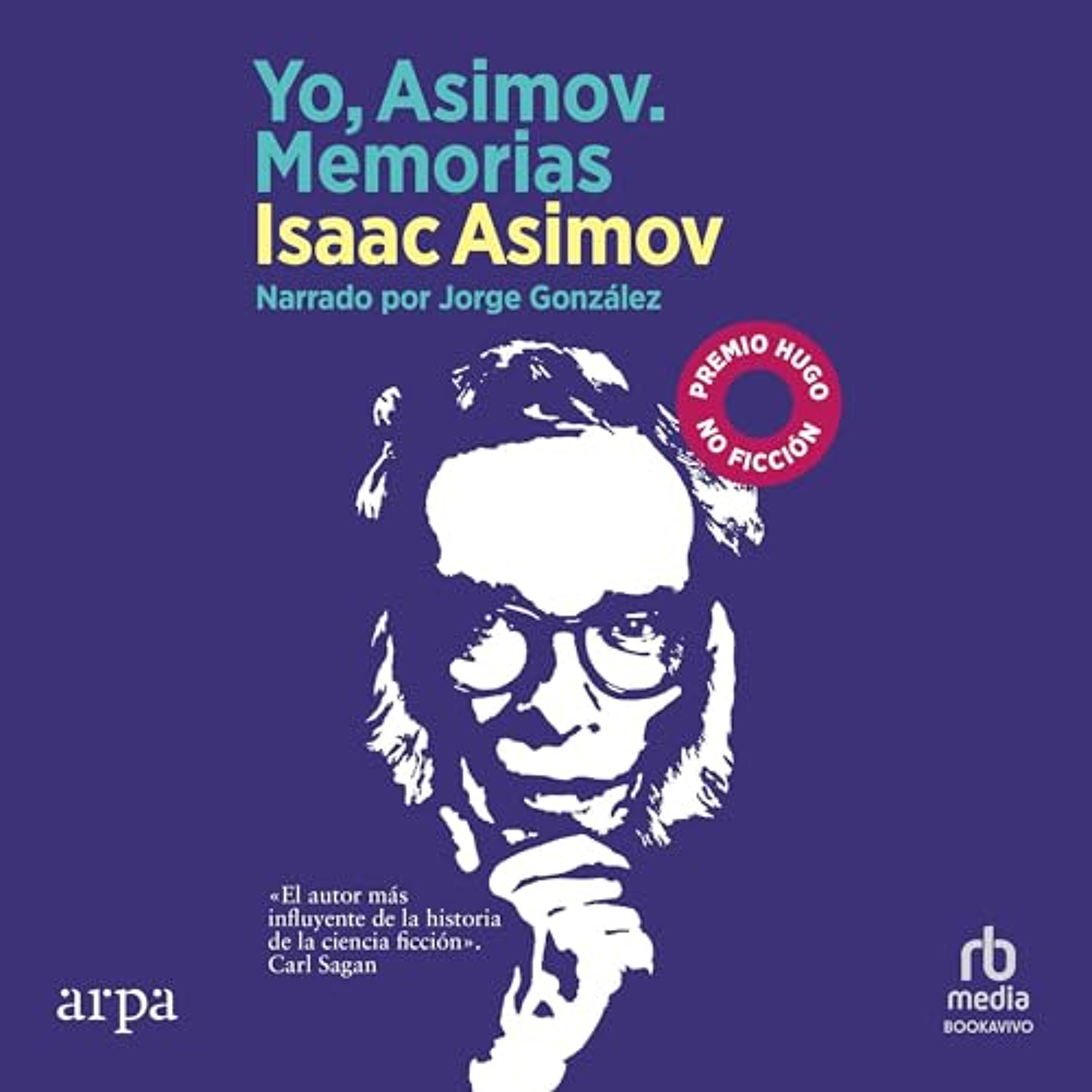 Yo, Asimov. Memorias [In Memory Yet Green] (Audiolibro) | Prueba Gratis