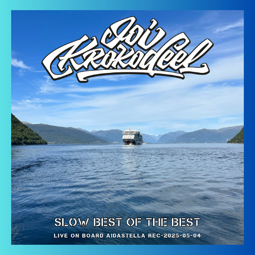 Joi Krokodeel - SLOW BEST OF THE BEST