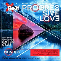 Monde6 - Progressive Love @ XBEAT Radio (29.07.2023) 01
