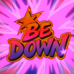Be Down