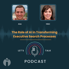 Episode 2: The Role of AI in Transforming Executive Search Processes