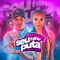 Sexy Love, Seu Filho da Puta - Kathy Maravilha vs oficial TikTok