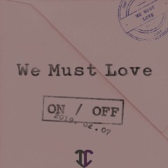 ONF - We Must Love (사랑하게 될 거야) (Cover by Ione & Caren)
