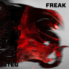 Freak [FREE DL]