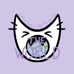 Old & Young & Not Ready For The World