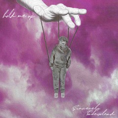 hold me up (kade)