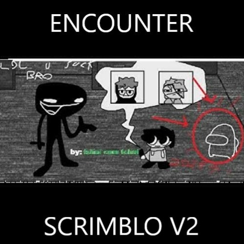 ENCOUNTER SCRIMBLO MIX V2 -  tchai com tchai