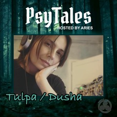 PsyTales Episode 006: Tulpa (LV) - Nocturnal Remedy Dark Progressive DJ set for PsyTales