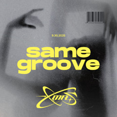 same groove