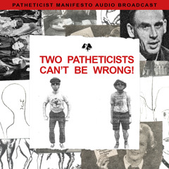 The Patheticist Manifesto