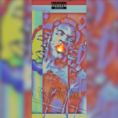 Top Of The Clock (Explict) Prod. By Pablomccr