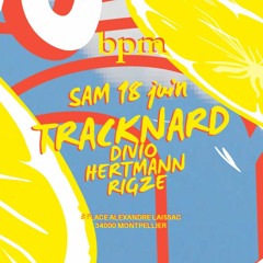 Rigze - Mix BPM Montpellier 18/06/2022