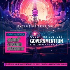 Guest Mix Vol. 238 (Government Fun) Live Drum and Bass Mix