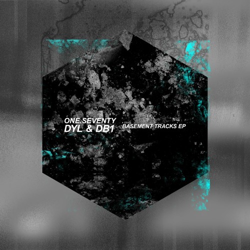 OS002 - DYL & DB1 - Basement Tracks EP [ONE.SEVENTY]