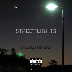 Street Lights (Moonlight)