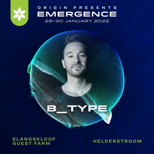 B_TYPE live at ORIGIN FESTIVAL 2022