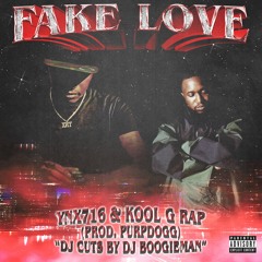 Ynx716 & Kool G Rap - "Fake Love" (Prod. By Purpdogg) [2020]
