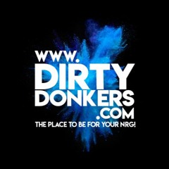 DirtyDonkers.com - The Return Mix