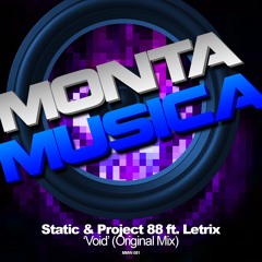𝑶𝒖𝒕 𝑵𝒐𝒘: Static & Project 88 ft. Letrix - Void (Original Mix)