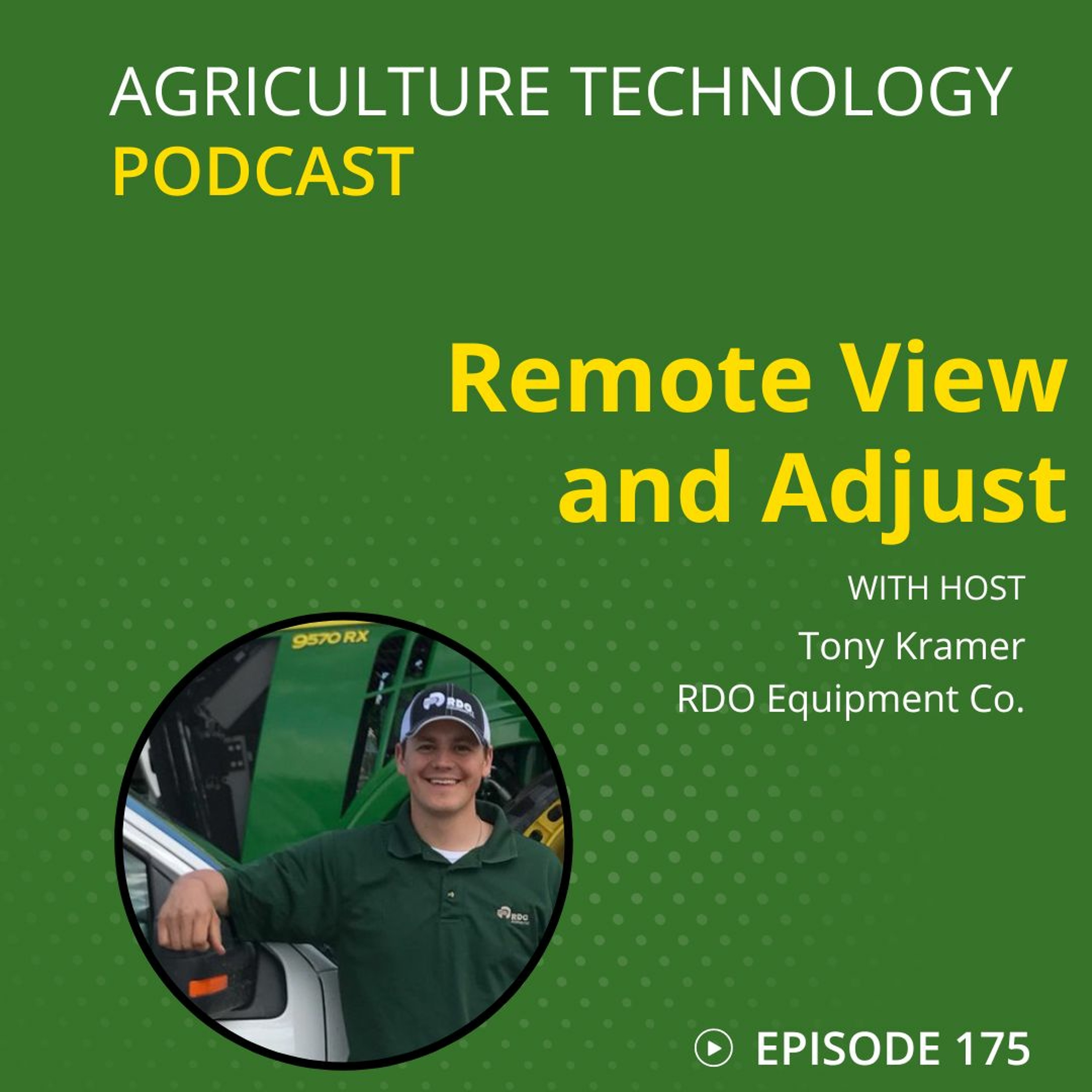 Ep 175 Remote View and Adjust