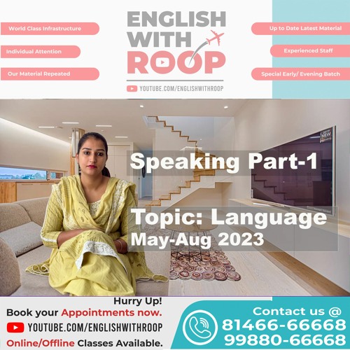 Stream IELTS Speaking Part 1 Topic Language from English with Roop ...