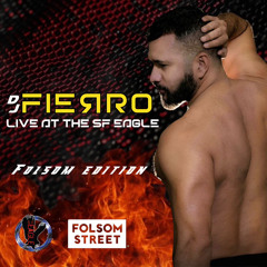 Manuel Fierro Live At The SF Eagle (Folsom Edition, 2024)