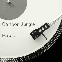 Mau.Li - Cartoon Jungle