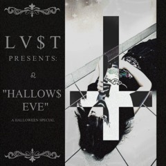 Hallow$ Eve