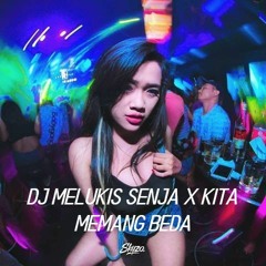 MELUKIS SENJA X KITA MEMANG BEDA II DJ JUNGLE DUTCH 2021 TERBARU REMIX