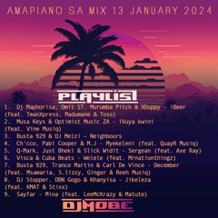 Amapiano SA Mix 13 January 2024 - DjMobe