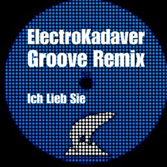 Ich Lieb Sie REMIX