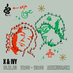 X & Ivy - Aaja Channel 1 - December Mix