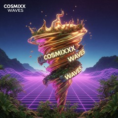 Cossmixxx Wave 'Extended' (v2)