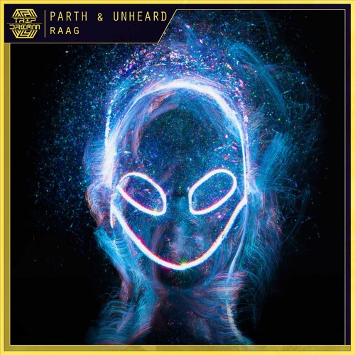 PAARRTH & UNHEARD - RAAG (Radio Edit) | FREE DL