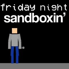 Mutilation (Extended) - Friday Night Sandboxin'