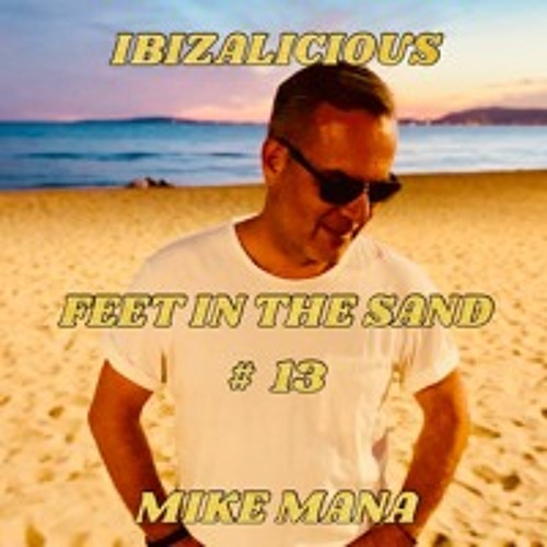FEET IN THE SAND_13_IBIZALICIOUS_MIKEMANADJ_IBIZA2023