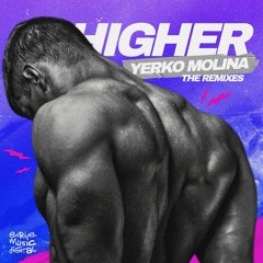 Yerko Molina - Higher (House Of Labs Remix)
