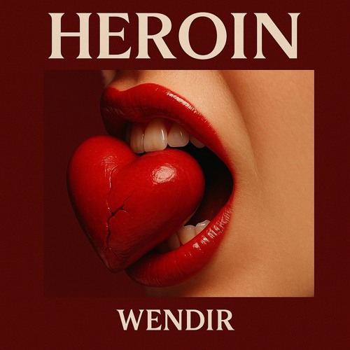 Heroin(Remix version)-Wendir