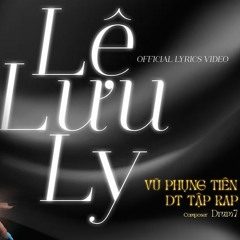 Le Luu Ly - Vu Phung Tien [KTrix Remix]
