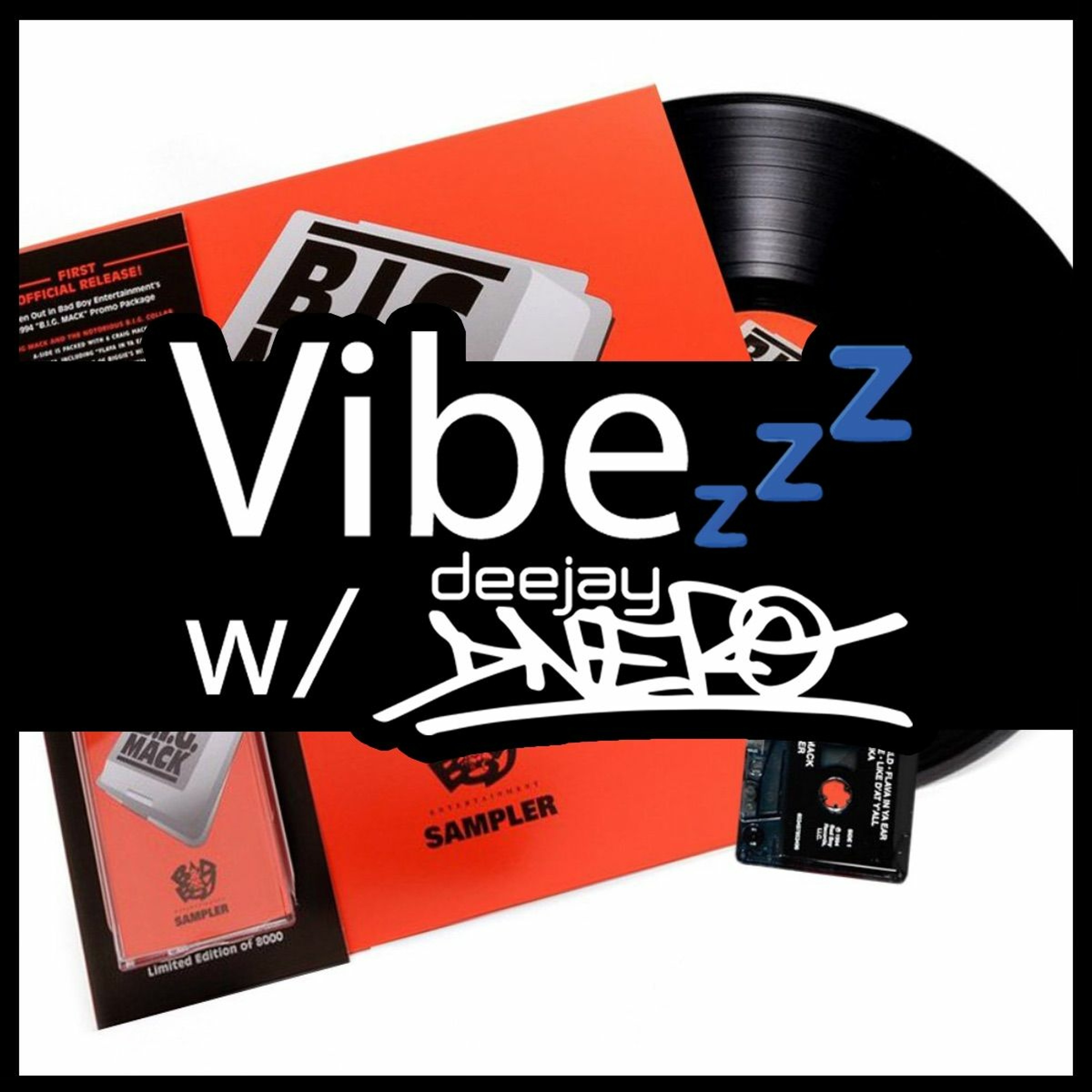 Vibezzz w/ DJ DNERO