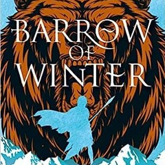 Barrow of Winter (The Four Pillars) #Digital*