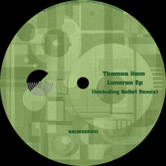 PREMIERE: Thomas Hem - Lunaron [NALWDEP041]