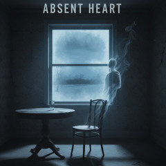 Absent Heart