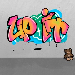 "UP IT" (prod. OJ Finessey + Seyfo)