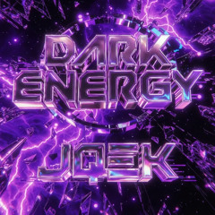 JQEK - Dark Energy