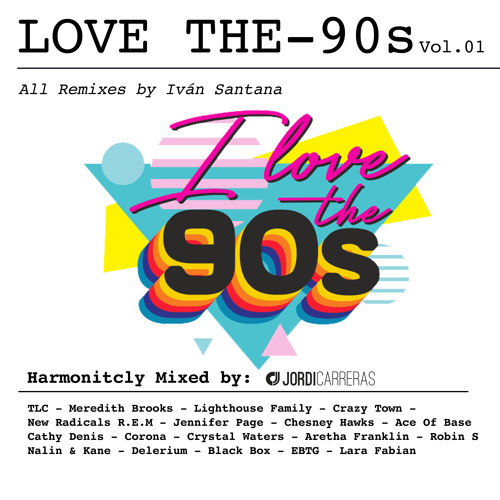 JORDI CARRERAS - Love The 90s. Vol 01